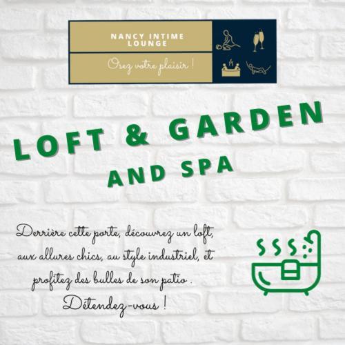 Le Loft & Garden Et By Nancyintimelounge Apartment *